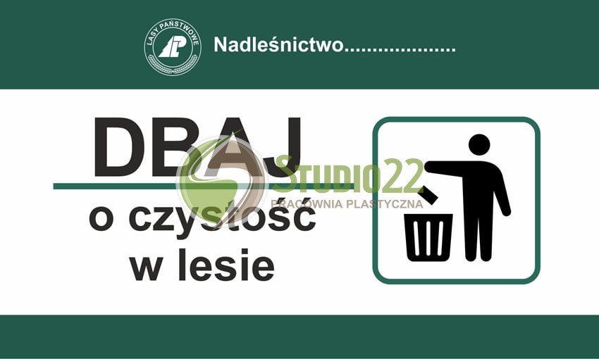 Dbaj o czystość w lesie