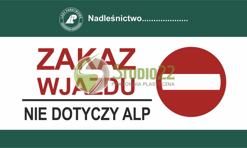 Zakaz wjazdu - nie dotyczy Administracji