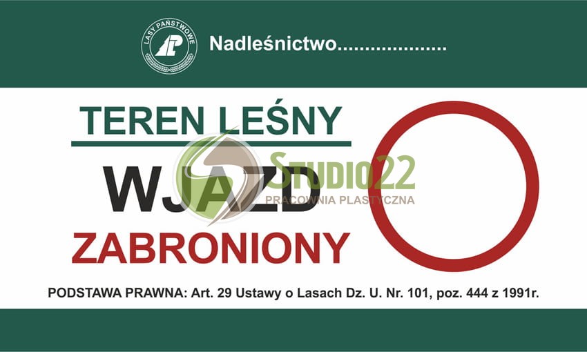 Teren leśny - wjazd zabroniony